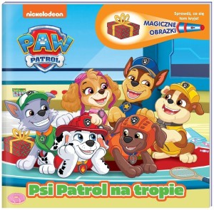PSI PATROL. MAGICZNE OBRAZKI. PSI PATROL NA TROPIE
