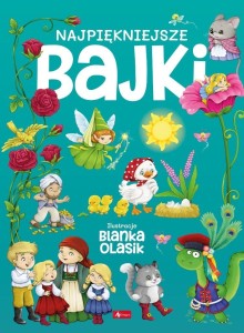 NAJPIĘKNIEJSZE BAJKI, PRACA ZBIOROWA