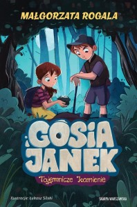 GOSIA I JANEK T.1 TAJEMNICZE KAMIENIE