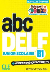 ABC DELF JUNIOR SCOLAIRE B1 + KOD, PRACA ZBIOROWA