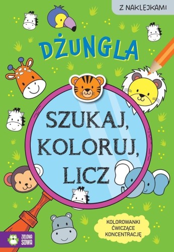 Szukaj, koloruj i licz. Dżungla, Sylwia Czarnecka