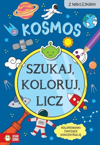 Szukaj, koloruj i licz. Kosmos, Sylwia Czarnecka