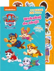 PSI PATROL. PRZYKLEJAM ODKLEJAM. WSKAKUJ DO AKCJI!