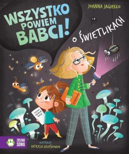 WSZYSTKO POWIEM BABCI! O ŚWIETLIKACH