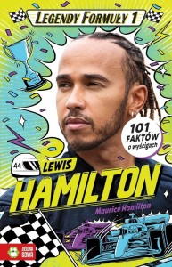 LEGENDY FORMUŁY T.1 LEWIS HAMILTON