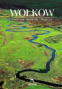 PODLASIE, SUPRAŚL, PUSZCZA.ALBUM, WIKTOR WOŁKOW