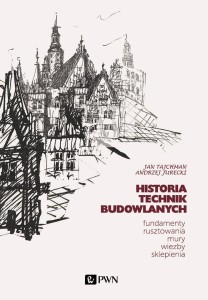 HISTORIA TECHNIK BUDOWLANYCH