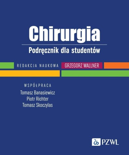 Chirurgia. Podręcznik dla studentów