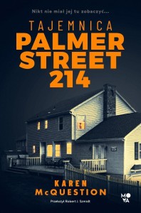 TAJEMNICA PALMER STREET 214, KAREN MCQUESTION
