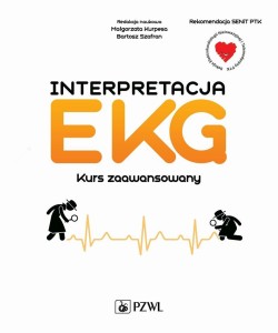 INTERPRETACJA EKG. KURS ZAAWANSOWANY