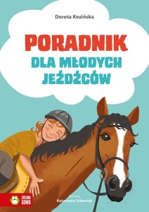 PORADNIK DLA MŁODYCH JEŹDŹCÓW