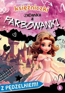KSIĘŻNICZKI. ZADANKA & FARBOWANKI
