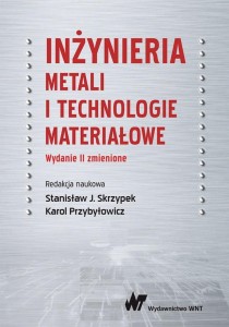 INŻYNIERIA METALI I TECHNOLOGIE MATERIAŁOWE