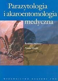 PARAZYTOLOGIA I AKAROENTOMOLOGIA MEDYCZNA