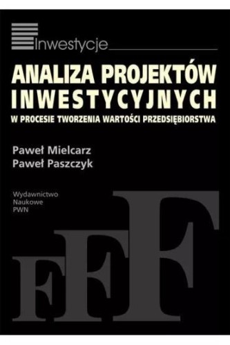 Analiza projektów inwestycyjnych w procesie...