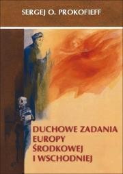 DUCHOWE ZADANIA EUROPY ŚRODKOWEJ I WSCHODNIEJ