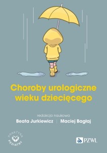 CHOROBY UROLOGICZNE WIEKU ROZWOJOWEGO