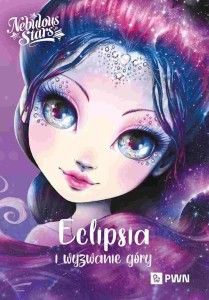 NEBULOUS STARS. ECLIPSIA I WYZWANIE GÓRY