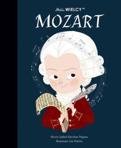 MALI WIELCY. MOZART