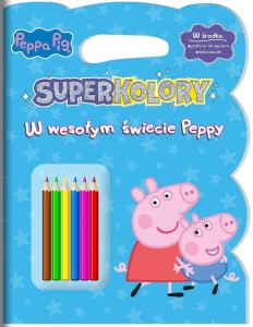 PEPPA PIG. SUPERKOLORY CZ. 4 W WESOŁYM ŚWIECIE