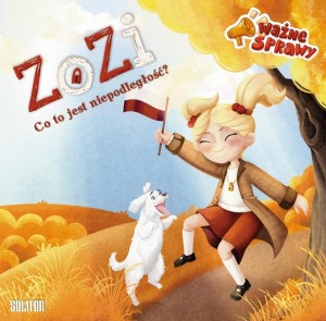 ZOZI - CO TO JEST NIEPODLEGŁOŚĆ?