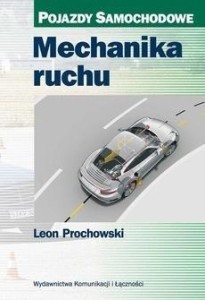 MECHANIKA RUCHU, LEON PROCHOWSKI