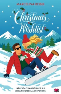 CHRISTMAS WISHLIST, MARCELINA BOBEŁ