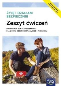 Żyję i działam bezpiecznie Nowa Era, ZESZYT ĆWICZEŃ używany kat. A