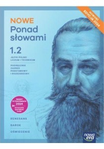 J. polski Ponad słowami 1.2 Nowa Era ZPR WYD,2025, PODRĘCZNIK używany kat. B