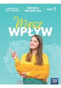 Edukacja Obywatelska 1 Masz Wpływ PODRĘCZNIK używany kat. B