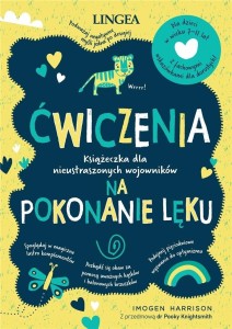 ĆWICZENIA NA POKONANIE LĘKU, IMOGEN HARRISON