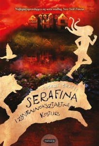SERAFINA I ZMIENNOKSZTAŁTNY KOSTUR, ROBERT BEATTY
