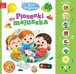 OJCIEC WIRGILIUSZ. PIOSENKI DLA MALUSZKA