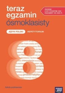 J. POLSKI SP 8 TERAZ EGZAMIN ÓSMOKLASISTY REP.