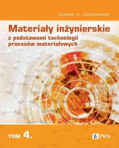 MATERIAŁY INŻYNIERSKIE Z PODSTAWAMI... T.4