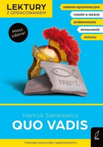 LEKTURY Z OPRACOWANIEM. QUO VADIS