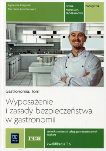 wyposazenie-i-zasady-bezpieczenstwa-w-gastronomii-gastronomia-tom-1-b-iext161315084.webp