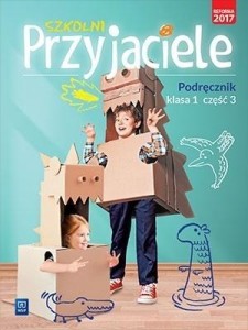 SZKOLNI PRZYJACIELE. PODRĘCZNIK 1/3 WSIP