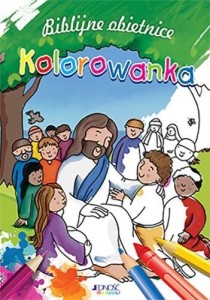 BIBLIJNE OBIETNICE. KOLOROWANKA, PRACA ZBIOROWA