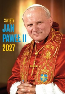 KALENDARZ 2027 ŚCIENNY ŚW.JAN PAWEŁ II EKONOMICZNY
