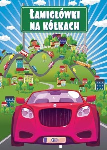 ŁAMIGŁÓWKI NA KÓŁKACH, PRACA ZBIOROWA