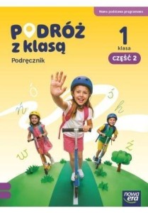 PODRÓŻ Z KLASĄ SP 1 PODRĘCZNIK CZ.2 NPP