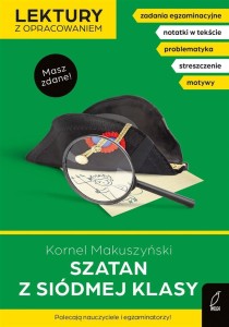 LEKTURY Z OPRACOWANIEM. SZATAN Z SIÓDMEJ KLASY