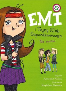 EMI I TAJNY KLUB SUPERDZIEWCZYN T.3 NA SCENIE
