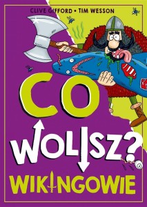 CO WOLISZ? WIKINGOWIE, CLIVE GIFFORD