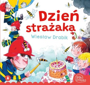 DZIEŃ STRAŻAKA, WIESŁAW DRABIK