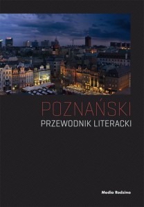 POZNAŃSKI PRZEWODNIK LITERACKI, PAWEŁ CIELICZKO