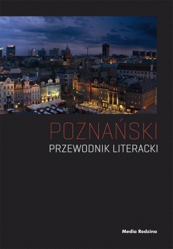 Poznański przewodnik literacki, Paweł Cieliczko