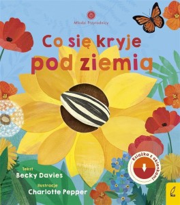 MŁODZI PRZYRODNICY. CO SIĘ KRYJE POD ZIEMIĄ