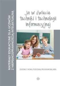 MATERIAŁY EDUKACYJNE... - JA W ŚWIECIE TECHNIKI..